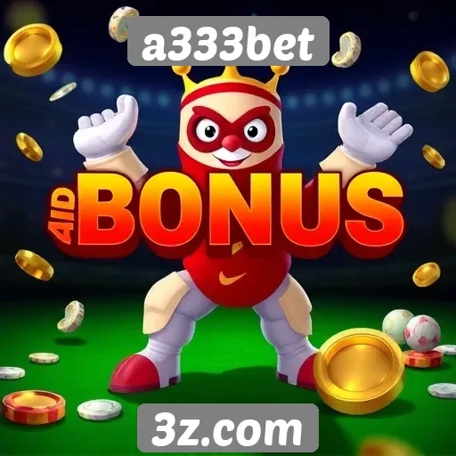 Exploração das ofertas de bônus do a333bet