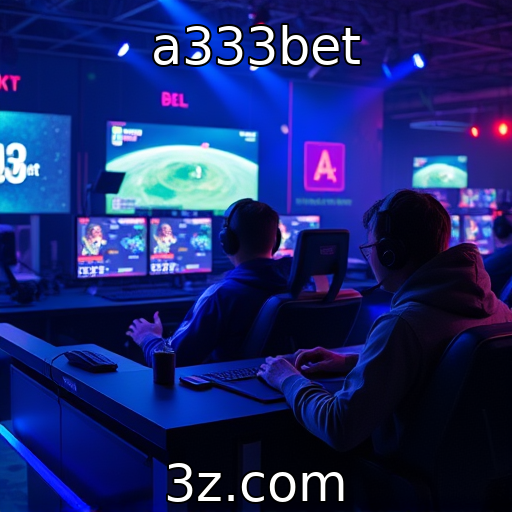 a333bet | Análise do aumento do esports e sua popularidade global